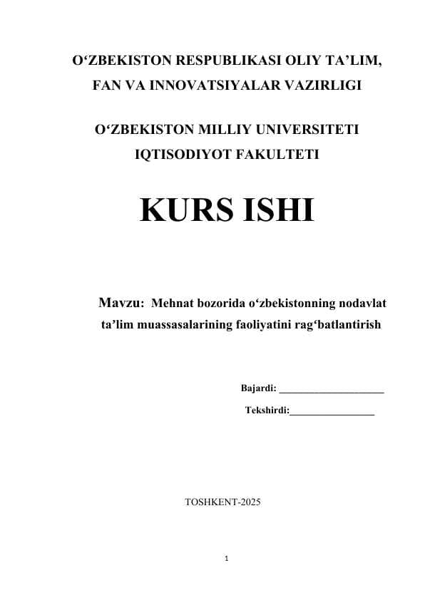 Mehnat bozorida oʻzbekistonning nodavlat taʼlim muassasalarining faoliyatini ragʻbatlantirish