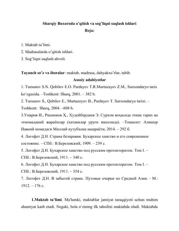Sharqiy Buxoroda o’qitish va sog’liqni saqlash ishlari