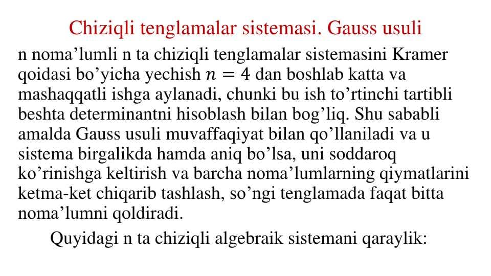 Chiziqli tenglamalar sistemasi. Gauss usli