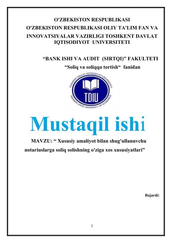 Xususiy amaliyot bilan shug'ullanuvchu notariuslarga soliq solishning o'ziga xos xususiyatlari