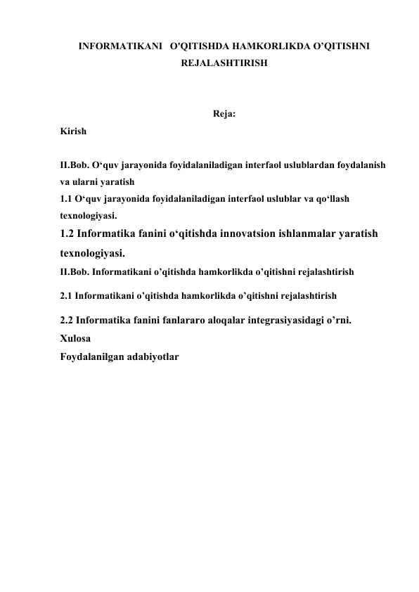 INFORMATIKANI   O'QITISHDA HAMKORLIKDA O’QITISHNI REJALASHTIRISH