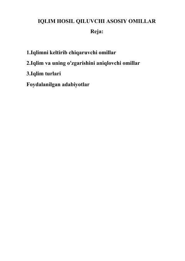IQLIM HOSIL QILUVCHI ASOSIY OMILLAR
