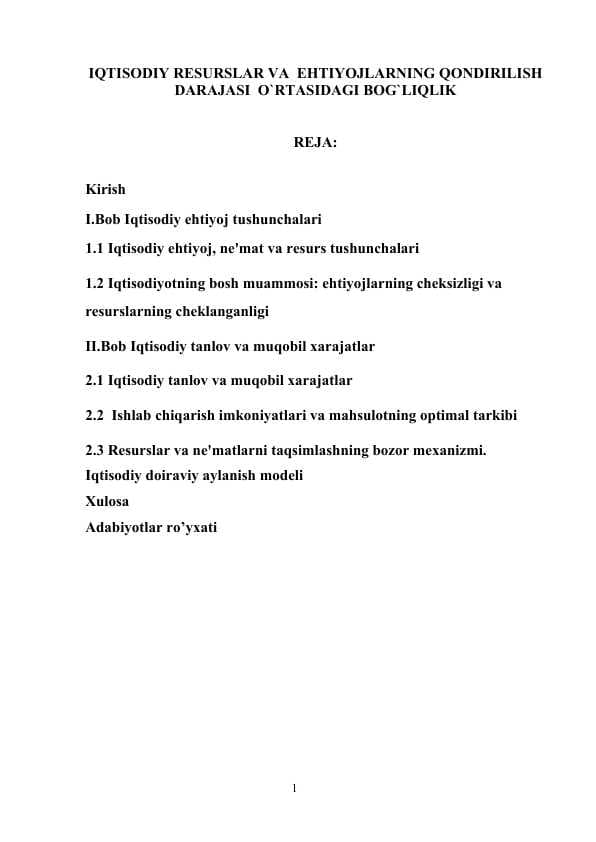 IQTISODIY RESURSLAR VA  EHTIYOJLARNING QONDIRILISH DARAJASI  O`RTASIDAGI BOG`LIQLIK