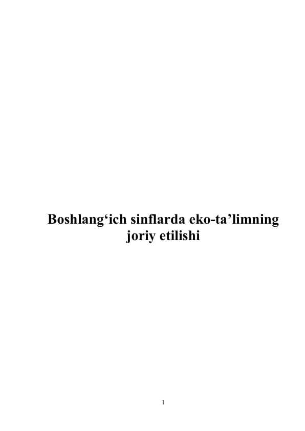 Boshlang‘ich sinflarda eko-ta’limning joriy etilishi
