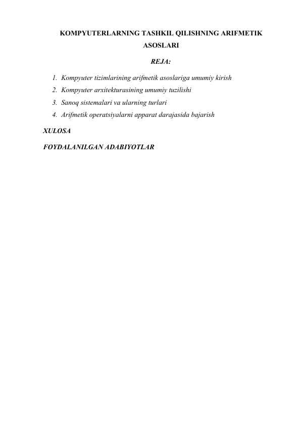 KOMPYUTERLARNING TASHKIL QILISHNING ARIFMETIK ASOSLARI