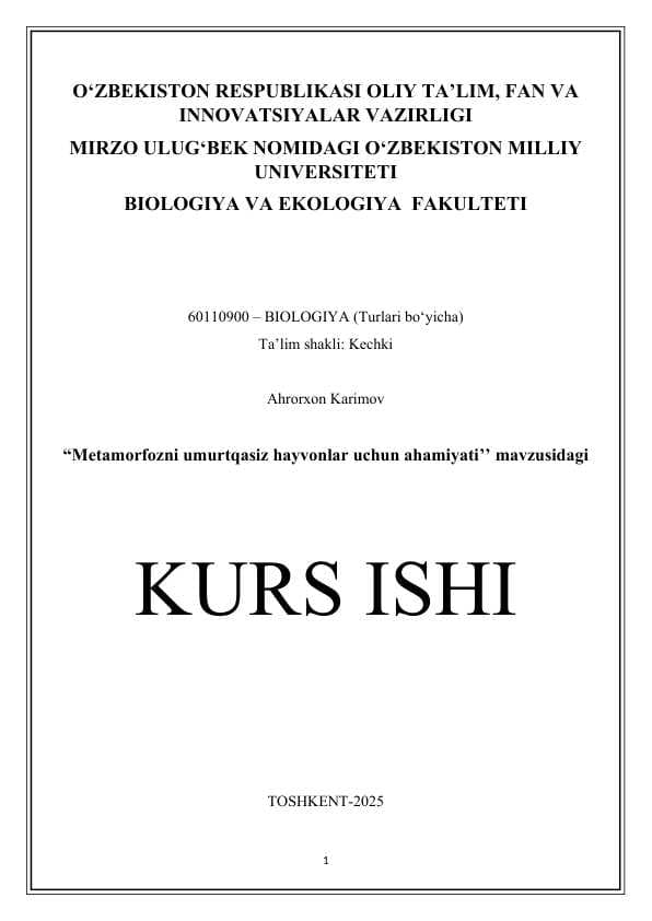 Metamorfozni umurtqasiz hayvonlar uchun ahamiyati - kurs ishi
