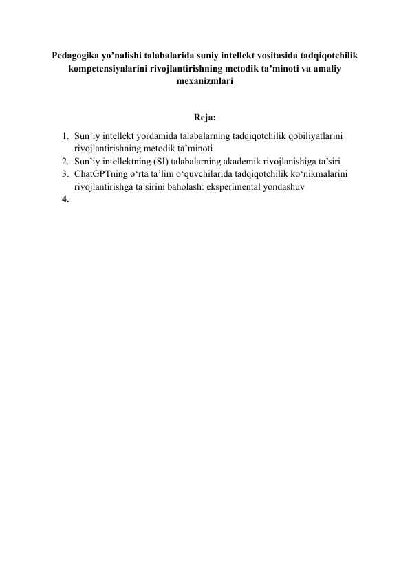 Pedagogika yo’nalishi talabalarida suniy intellekt vositasida tadqiqotchilik kompetensiyalarini rivojlantirishning metodik taʼminoti va amaliy mexanizmlari