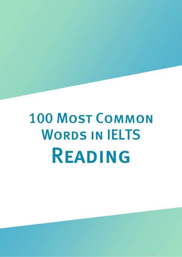 100 Most Common Words in IELTS Reading