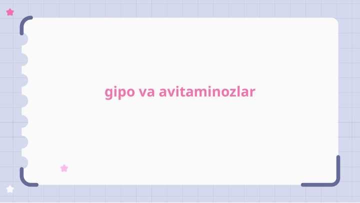 gipo va avitaminozlar