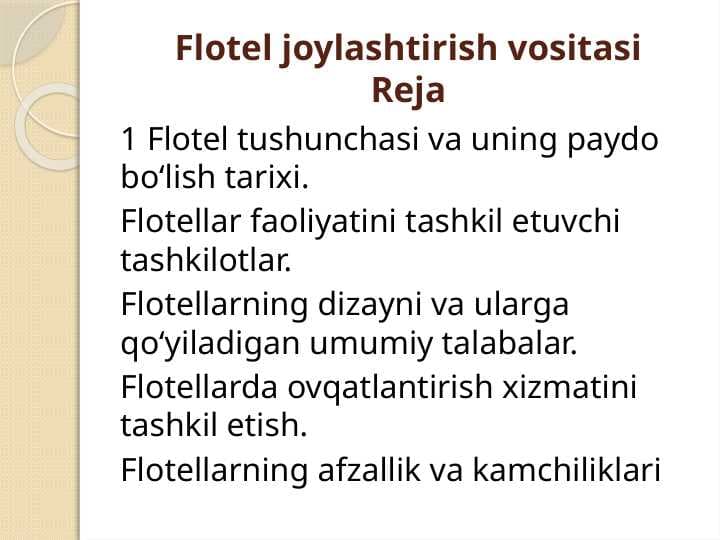 Flotel joylashtirish vositasi