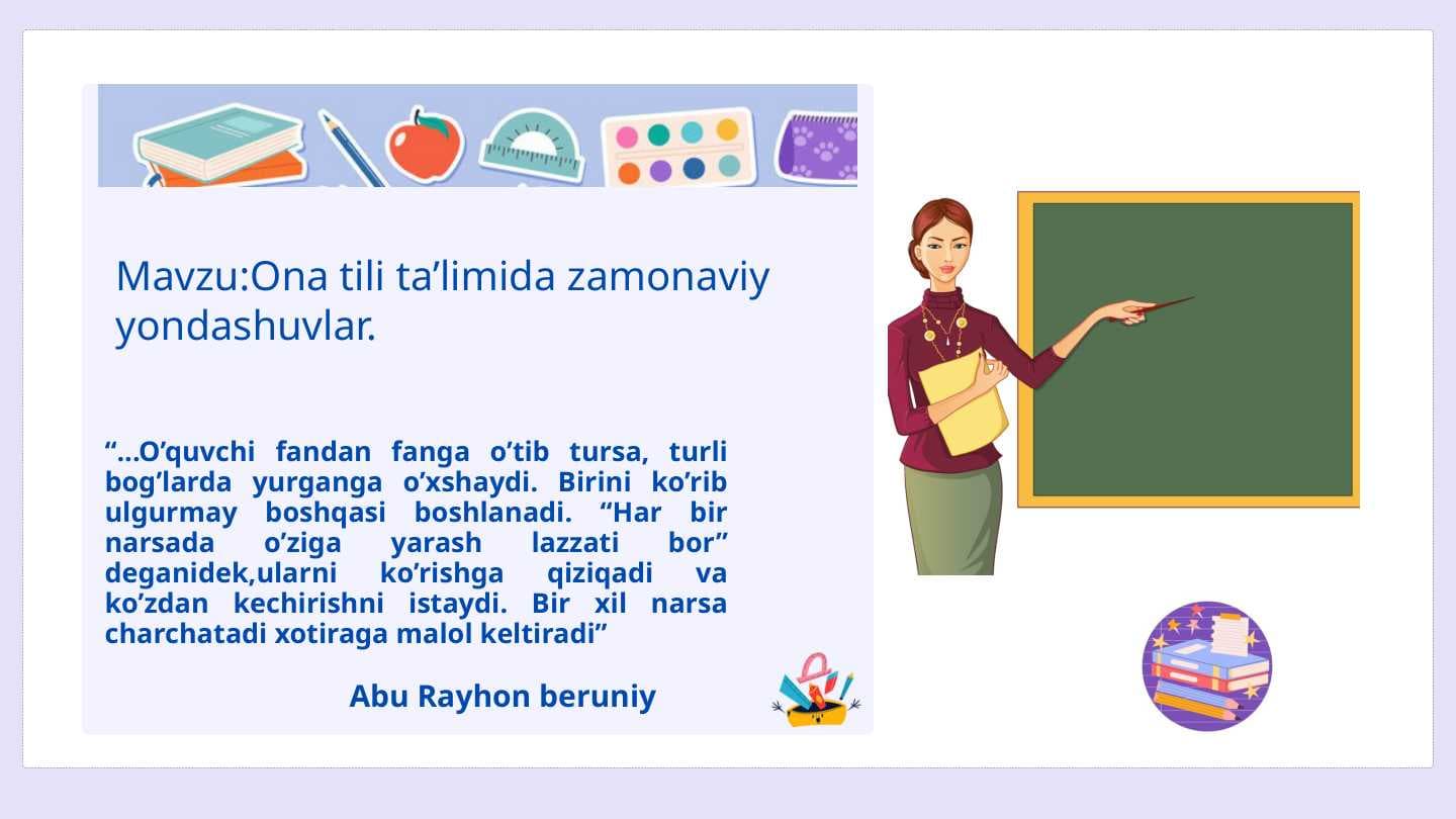 Ona tili ta’limida zamonaviy yondashuvlar.