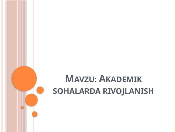 Akademik sohalarda rivojlanish