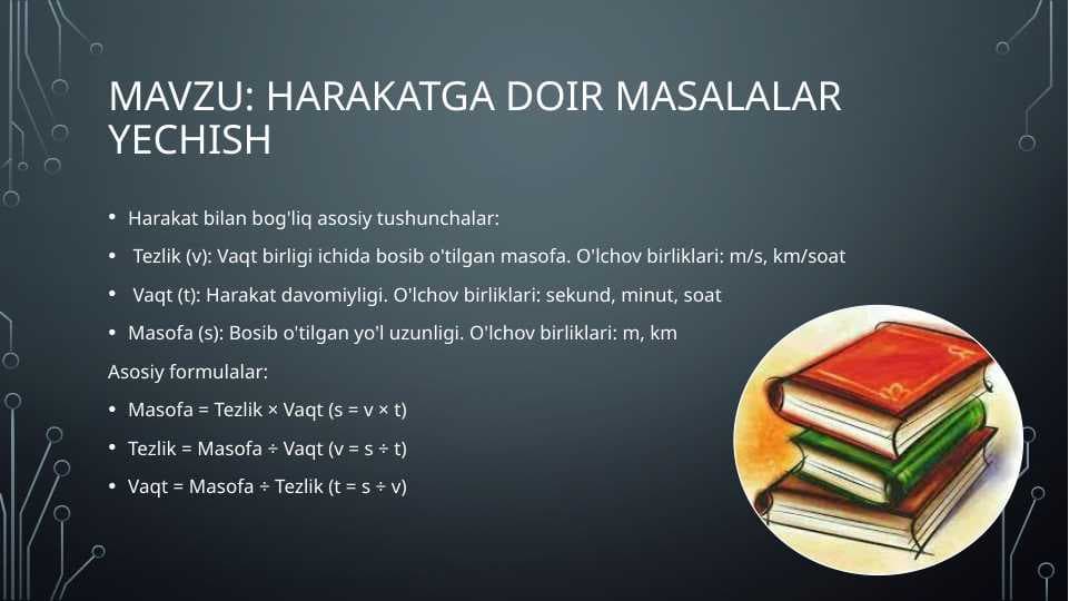 Harakatga doir masalalar yechish