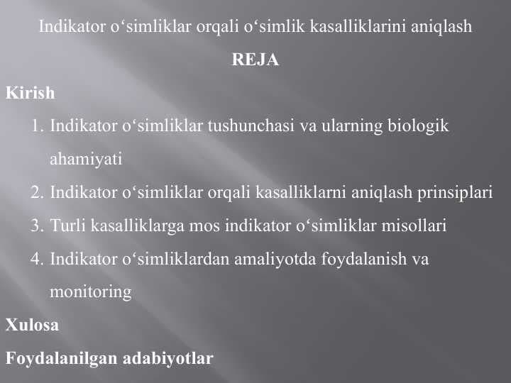 Indikator oʻsimliklar orqali oʻsimlik kasalliklarini aniqlash