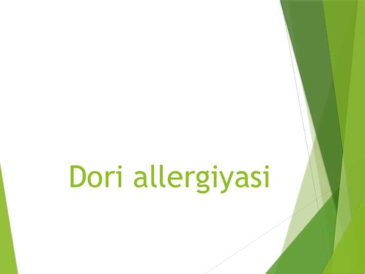 Dori allergiyasi
