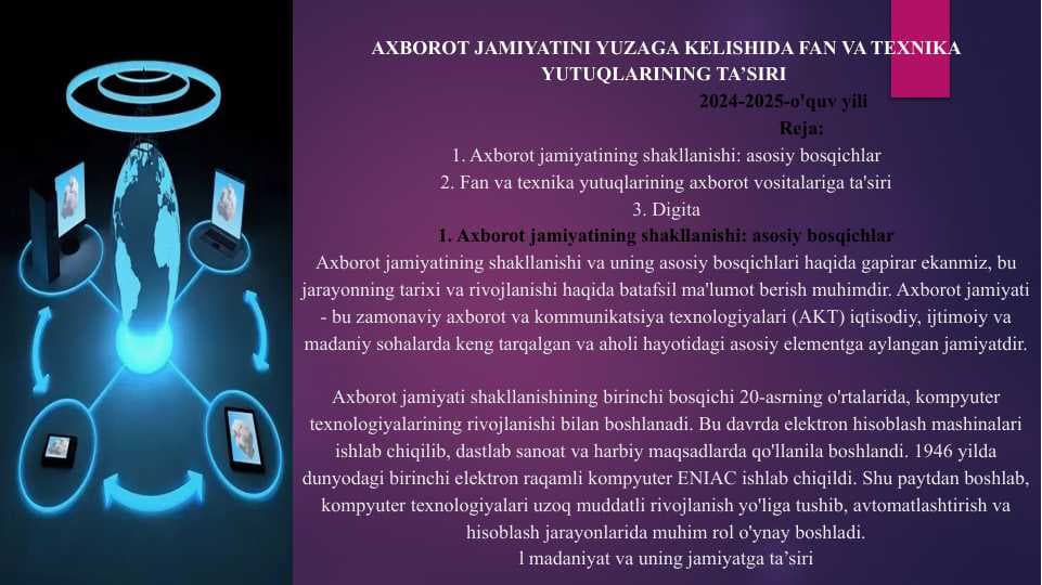 AXBOROT JAMIYATINI YUZAGA KELISHIDA FAN VA TEXNIKA YUTUQLARINING TA’SIRI