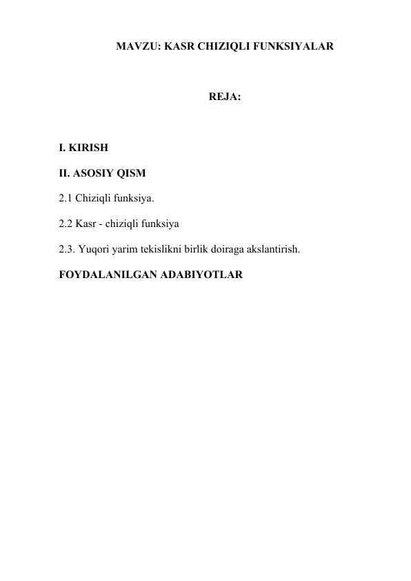 KASR CHIZIQLI FUNKSIYALAR kurs ishi