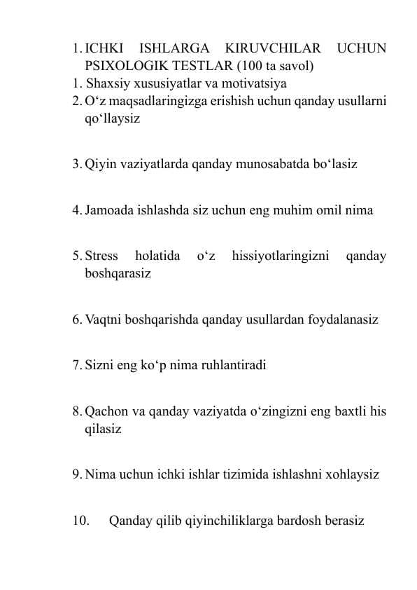 ICHKI ISHLARGA KIRUVCHILAR UCHUN PSIXOLOGIK TESTLAR (100 ta savol)