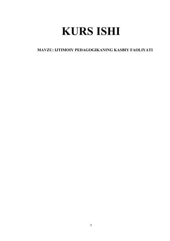 IJTIMOIY PEDAGOGIKANING KASBIY FAOLIYATI kurs ishi.docx