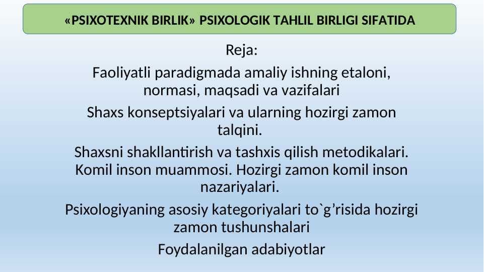 «PSIХОTЕХNIK BIRLIK» PSIХОLОGIK TАHLIL BIRLIGI SIFАTIDА 20.pptx