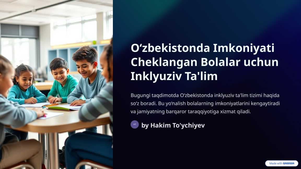 O‘zbekistonda Imkoniyati Cheklangan Bolalar uchun Inklyuziv Ta'lim pptx