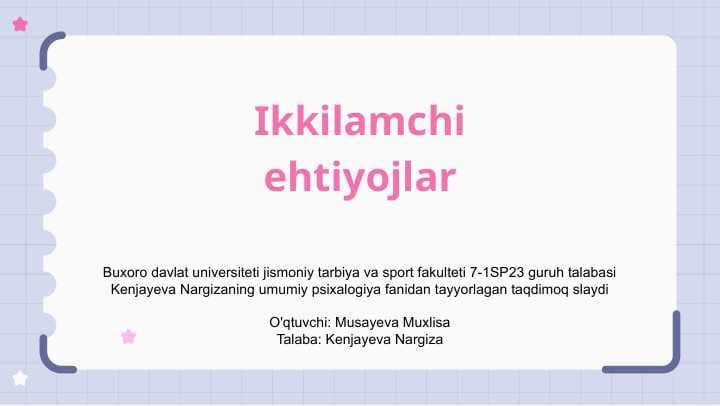 Ikkilamchi ehtiyojlar