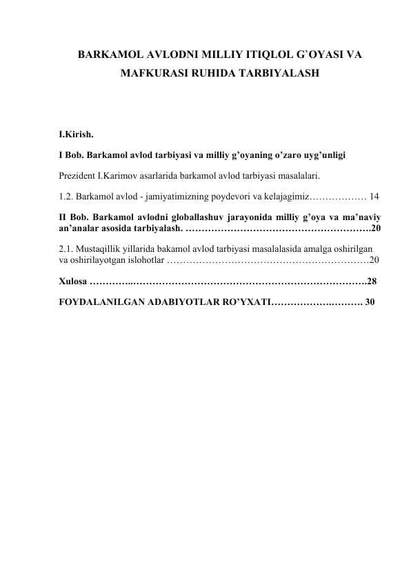 Barkamol avlodni milliy itiqlol g`poyasi va mafkurasi ruhida tar