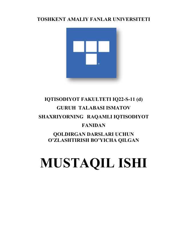 Raqamli iqtisodiyotda raqamli platformalarni o'rni va ahamiyati. Raqamli iqtisodiyotda kognitiv texnologiyalari