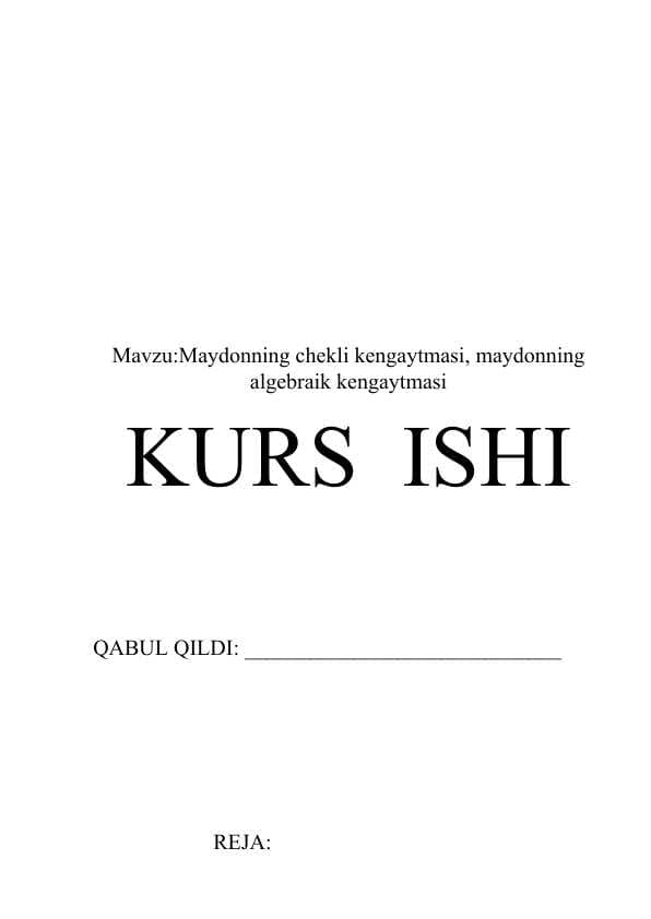 Maydonning chekli kengaytmasi, maydonning algebraik kengaytmasi