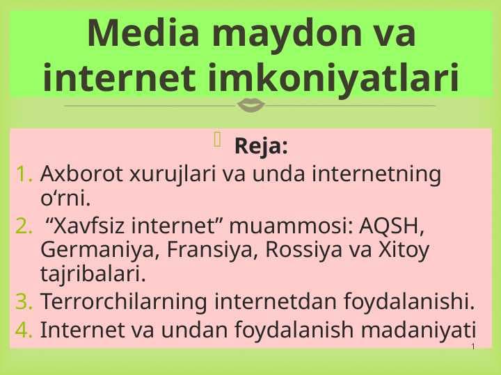 Media maydon va internet imkoniyatlari