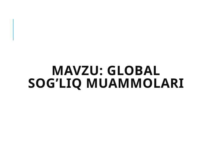 Global sog’liq muammolari