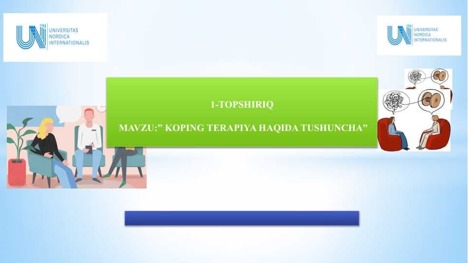 KOPING TERAPIYA HAQIDA TUSHUNCHA