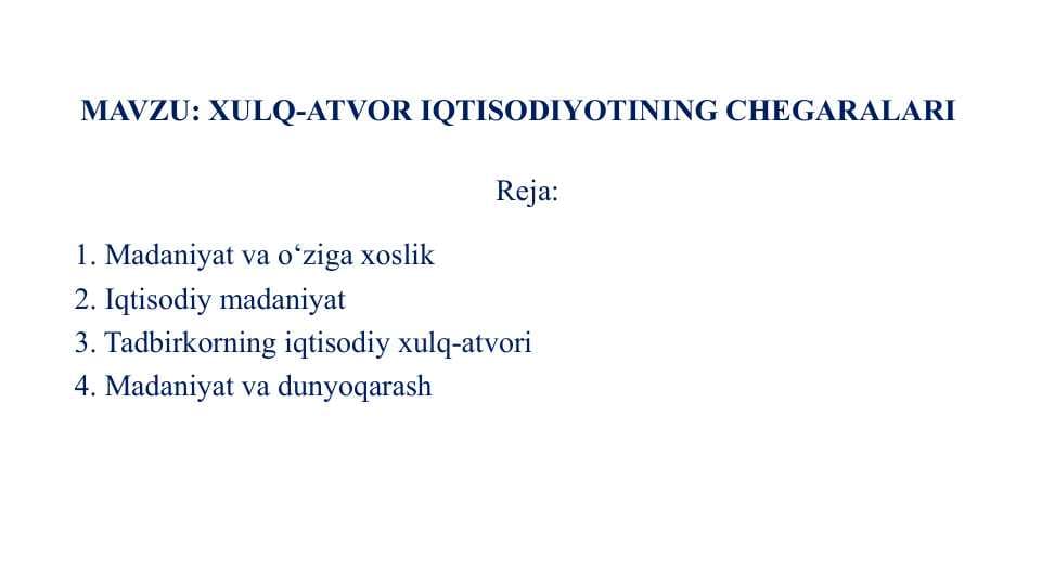 XULQ-ATVOR IQTISODIYOTINING CHEGARALARI