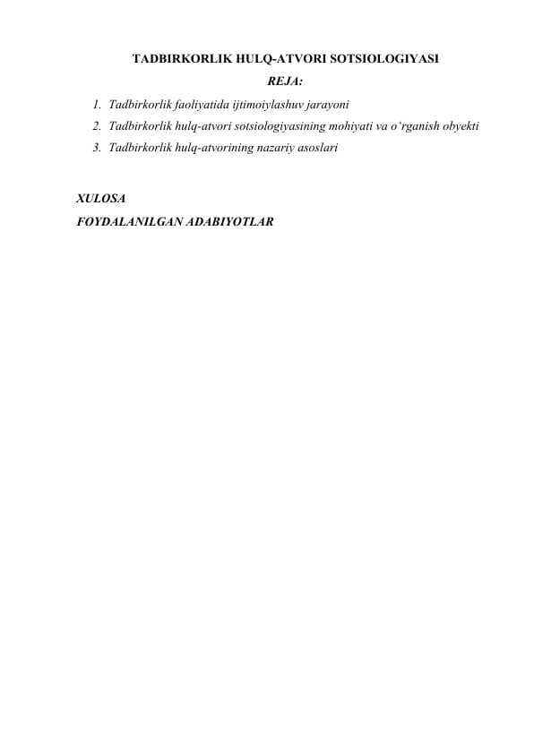 TADBIRKORLIK HULQ-ATVORI SOTSIOLOGIYASI