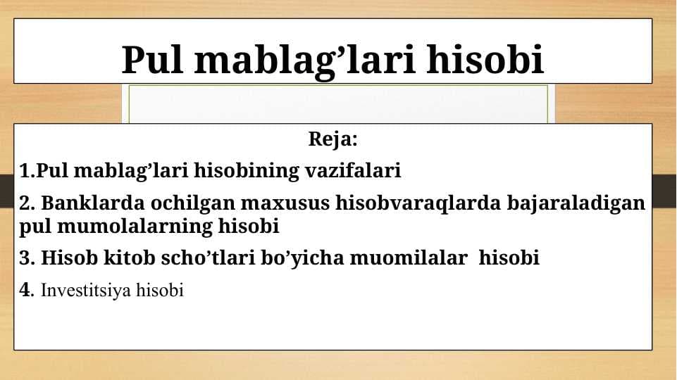 Pul mablag’lari hisobi