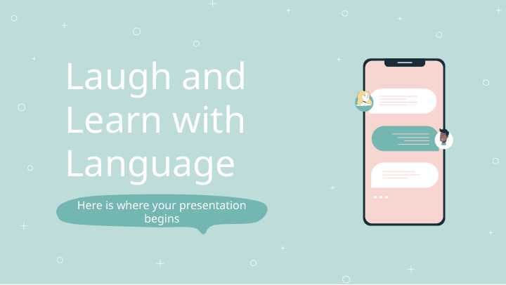 Laugh and Learn with Language