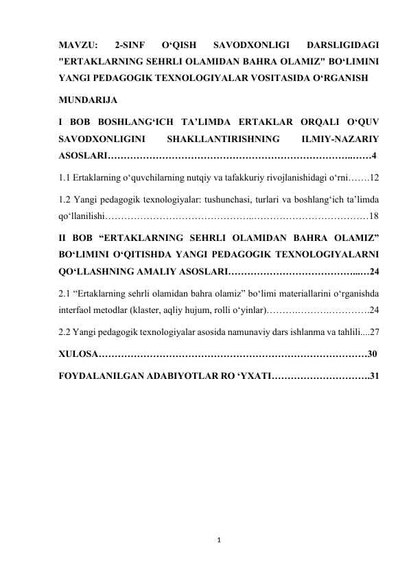 2 - sinf O'qish savodxonligi darsligidagi Ertaklarning sehrli olamidan bahra olamiz bo'limini yangi pedagogik texnologiyalar vositasida o'rganish