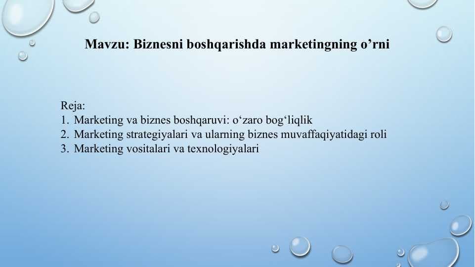 Biznesni boshqarishda marketingning o’rni
