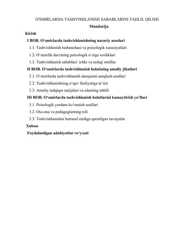 O'SMIRLARDA TASHVISHLANISH SABABLARINI TAHLIL QILISH