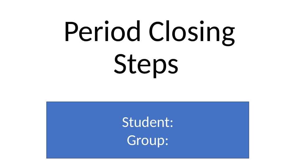 Period Closing Steps  15.pptx