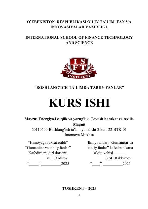 Energiya.Issiqlik va yorug'lik. Tovush harakat va tezlik. Magnit