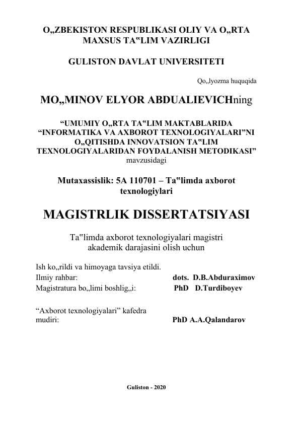 UMUMIY O'RTA TA'LIM MAKTABLARIDA “INFORMATIKA VA AXBOROT TEXNOLOGIYALARI”NI O„QITISHDA INNOVATSION TA'LIM TEXNOLOGIYALARIDAN FOYDALANISH METODIKASI