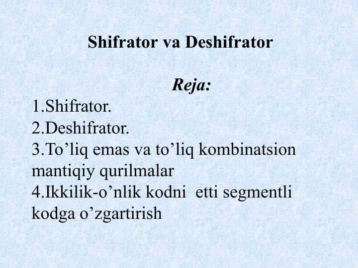 Shifrator va Deshifrator