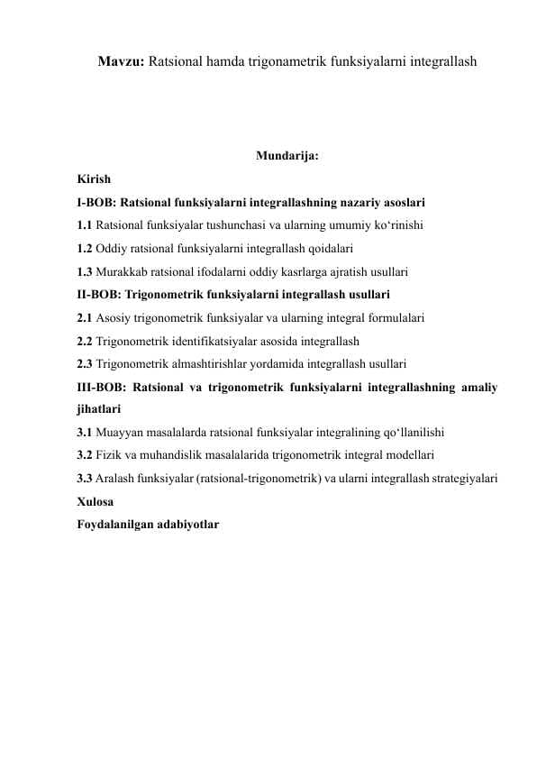 Ratsional hamda trigonametrik funksiyalarni integrallash
