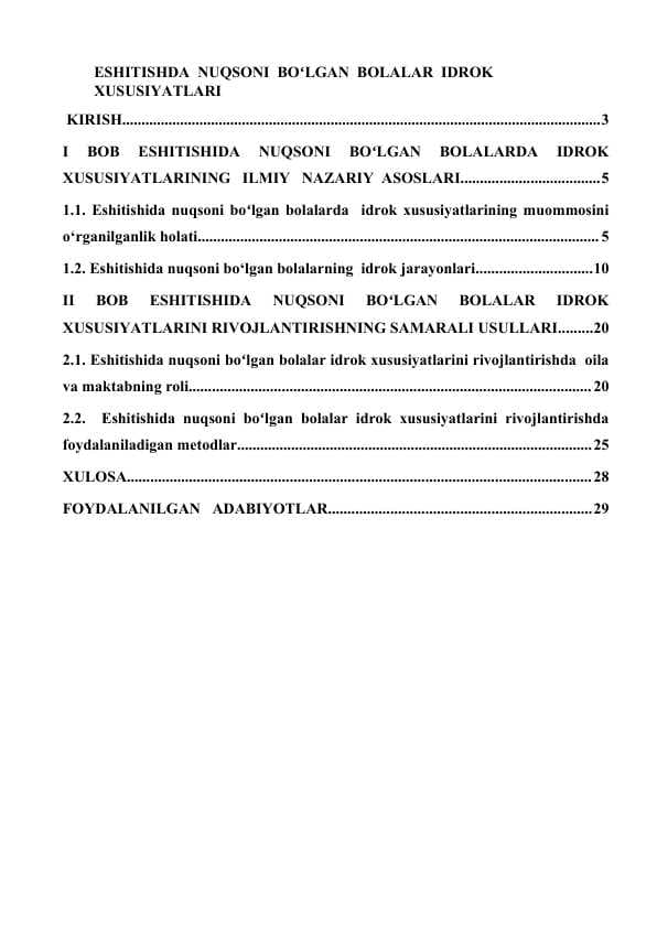 ESHITISHDA  NUQSONI  BOʻLGAN  BOLALAR  IDROK  XUSUSIYATLARI