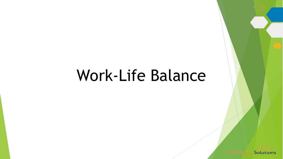 Work-Life Balance