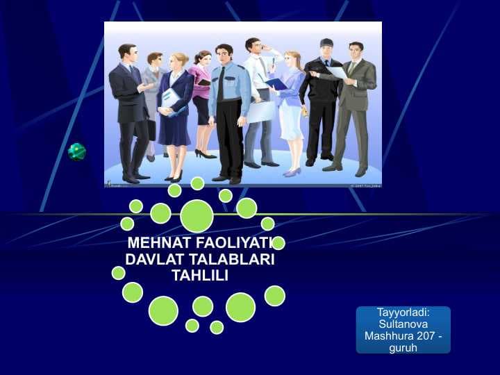 MEHNAT FAOLIYATI DAVLAT TALABLARI TAHLILI