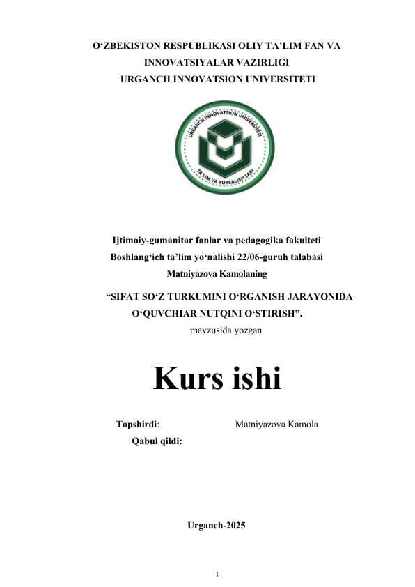 SIFAT SO‘Z TURKUMINI O‘RGANISH JARAYONIDA O‘QUVCHILAR NUTQINI O‘STIRISH