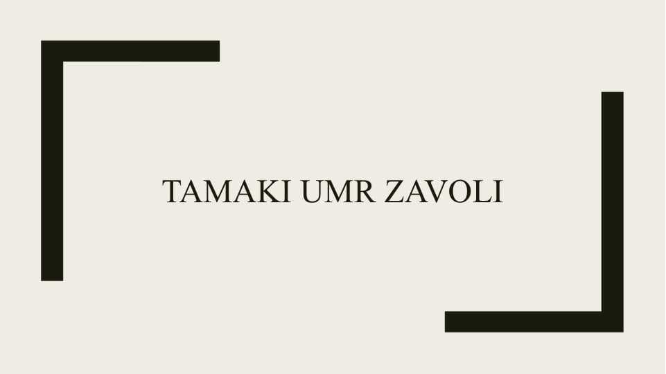 Tamaki umr zavoli