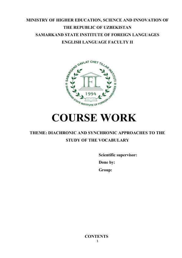 DIACHRONIC AND SYNCHRONIC APPROACHES TO THE STUDY OF THE VOCABULARY